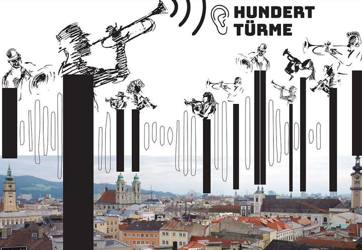 Plakat „Hundert Türme“ der Linzer Klangwolke 2020: gezeichnete Musiker:innen mit Trompeten auf schwarzen Türmen über den Dächern von Linz